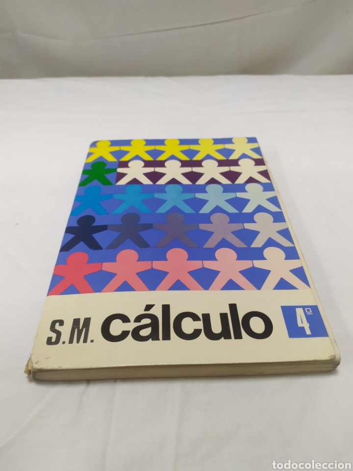 Libros de segunda mano: C&aacute;lculo 4 EGB, editorial SM, 1973 - Foto 1