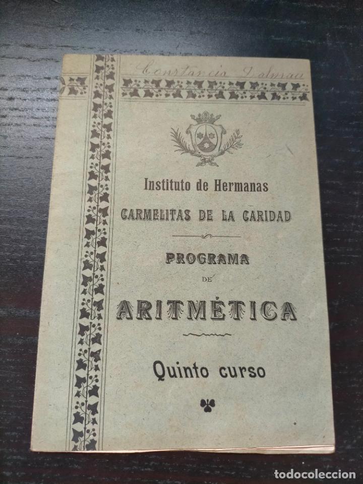 Libros de segunda mano: Programa de aritm&eacute;tica Quinto curso Instituto hermanas Carmelitas de la caridad libro librito - Foto 1