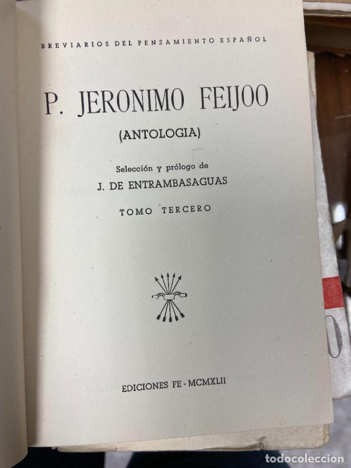 Libros de segunda mano: ANTOLOG&Iacute;A - P. JERONIMO FEIJOO - TOMO TERCERO - Foto 2