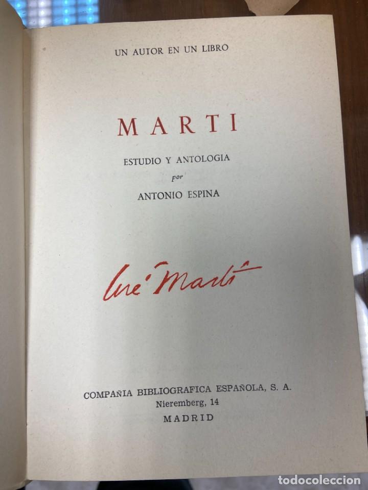 Libros de segunda mano: MARTI - UN AUTOR EN UN LIBRO - ANTONIO ESPINA - 1895 - Foto 2