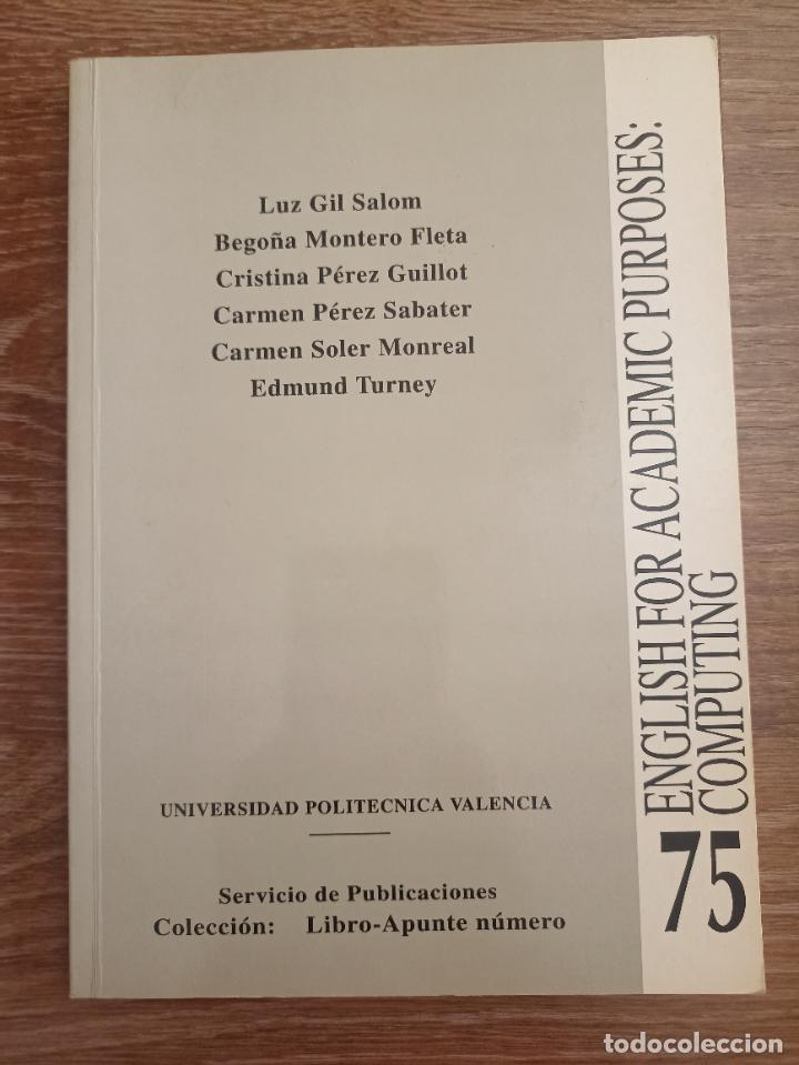 Libros de segunda mano: ENGLISH FOR ACADEMIC PURPOSES COMPUTING - UPV 1997 - Foto 1
