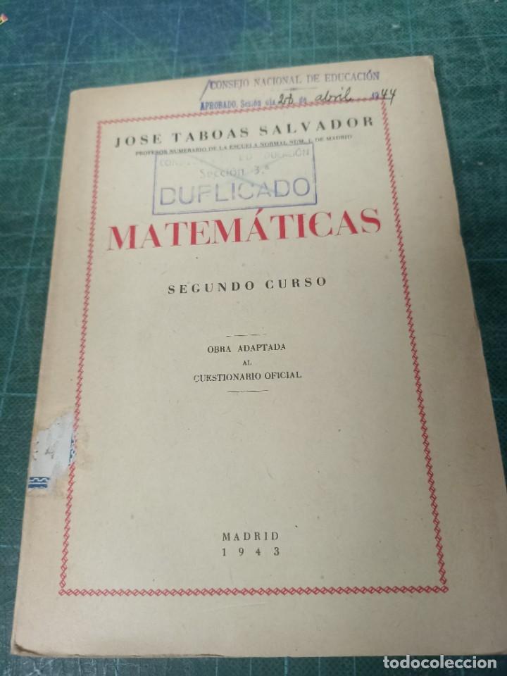 Libros de segunda mano: Jos&eacute; Tablas Salvador. Matem&aacute;ticas. Segundo curso. - Foto 1