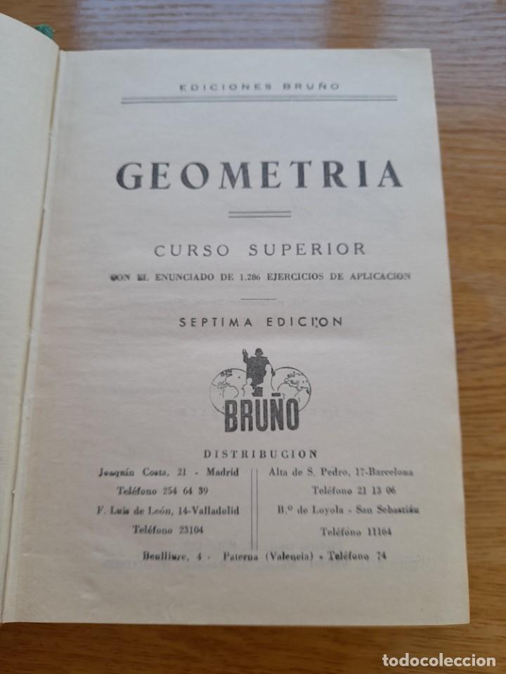 Libros de segunda mano: Libro Geometr&iacute;a s&eacute;ptima edici&oacute;n Bru&ntilde;o - Foto 2