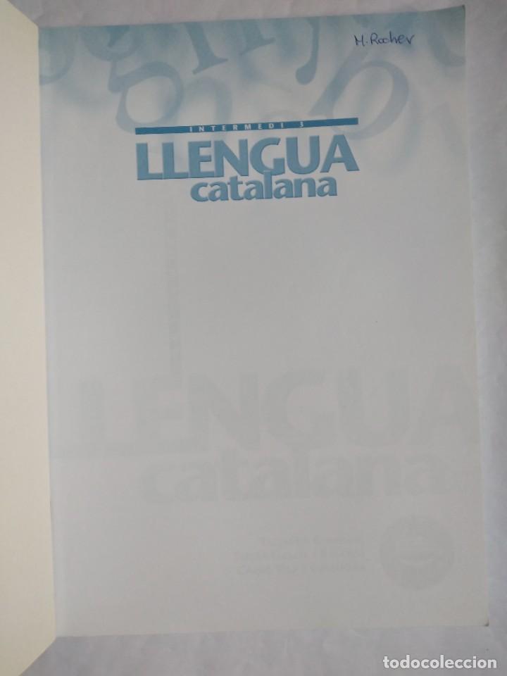 Libros de segunda mano: LLENGUA CATALANA 3 INTERMEDI EDITORIAL BARCANOVA 2003 - Foto 2