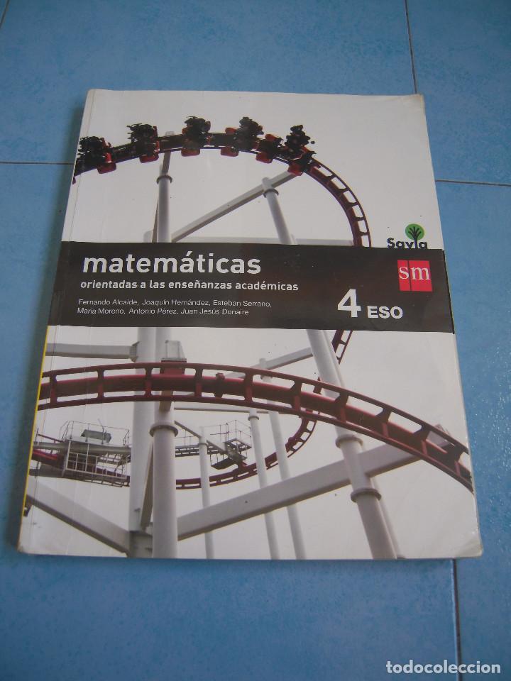Libros de segunda mano: Matem&aacute;ticas Acad&eacute;micas 4&ordm; ESO SM Savia - Foto 1