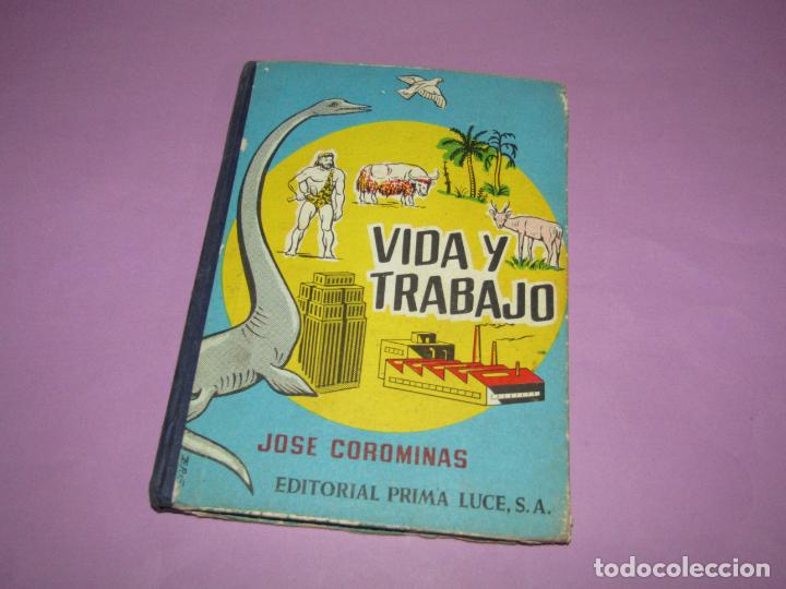 Libros de segunda mano: Antiguo Libro de Escuela VIDA Y TRABAJO de Editorial PRIMA LUCE - Foto 1