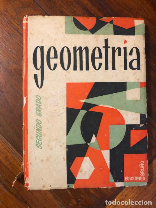 Libros de segunda mano: Geometr&iacute;a - Segundo grado - ediciones bru&ntilde;o - 1962 - Foto 1