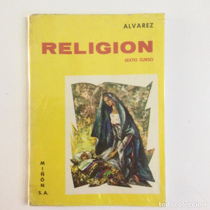 Libros de segunda mano: Religion 6 EGB. Alvarez. A&ntilde;o: 1967 - Foto 1