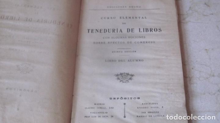 Libros de segunda mano: CURSO ELEMENTAL DE TENEDURIA DE LIBROS - EDITORIAL BRU&Ntilde;O 1942 - Foto 3