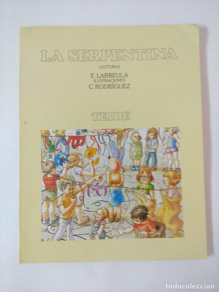 Libros de segunda mano: LA SERPENTINA/LECTURAS TEIDE 2&ordm; E.G.B. - Foto 1