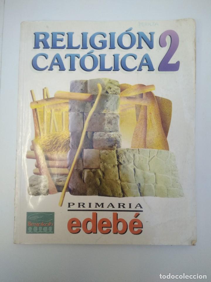 Libros de segunda mano: Libro Religion catolica 2 primaria Edebe a&ntilde;o 2003 - Foto 1