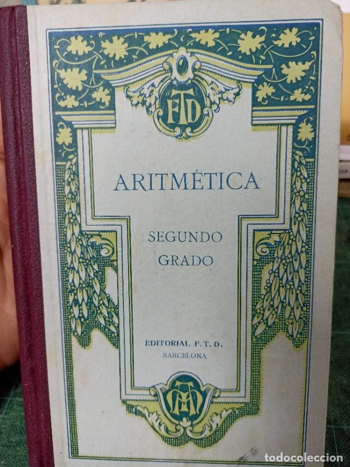 Libros de segunda mano: Aritm&eacute;tica. Segundo Grado. - Foto 1