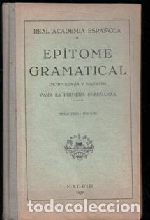 Libros de segunda mano: Epitome Gramatical. Real Adademia Esa&ntilde;ola. - Foto 1