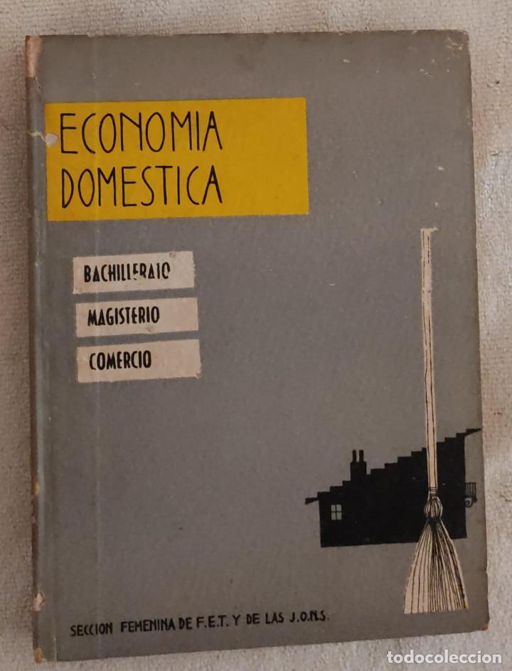 Libros de segunda mano: Econom&iacute;a dom&eacute;stica. - Foto 1