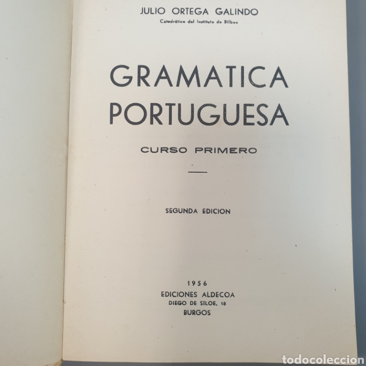 Libros de segunda mano: Gram&aacute;tica Portuguesa 2 edici&oacute;n 1956 Ortega Galindo - Foto 2