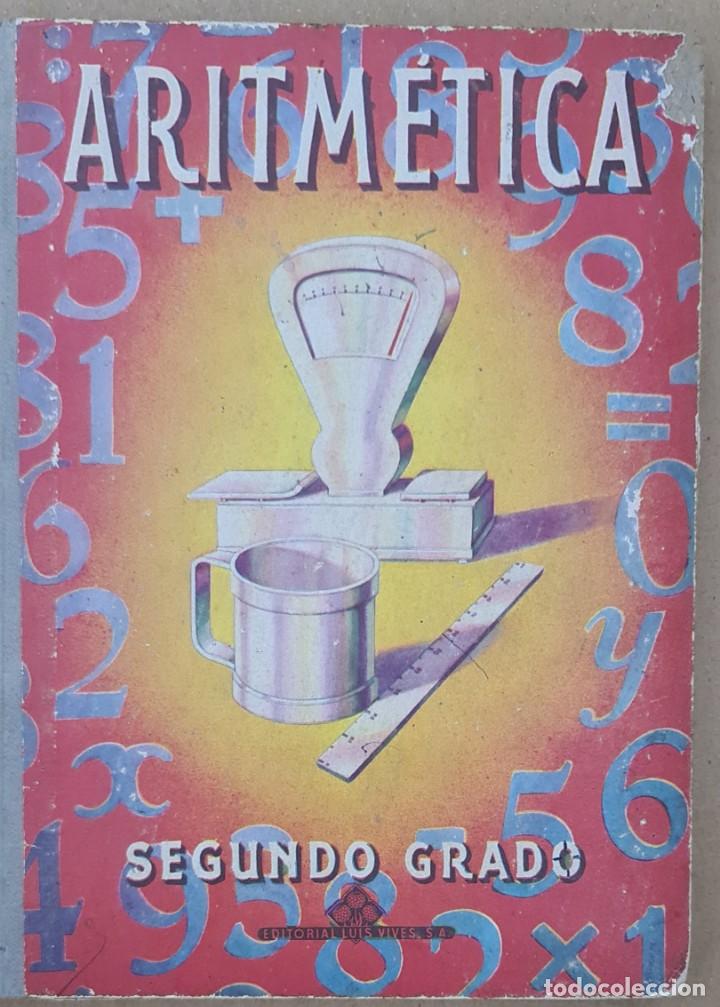 Libros de segunda mano: Aritm&eacute;tica. Segundo grado. Ed. Luis Vives 1968 - Foto 1