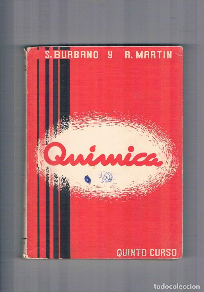 Libros de segunda mano: Libro de texto Quimica quinto curso 1966 - Foto 1