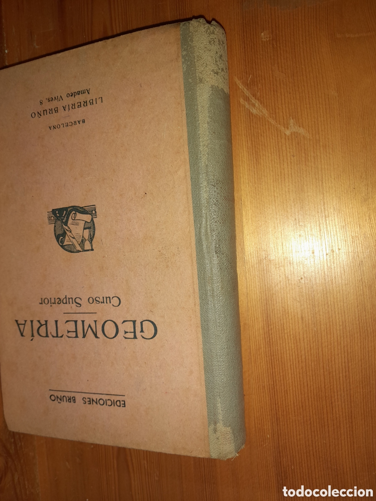 Libros de segunda mano: EDICIONES BRU&Ntilde;O GEOMETR&Iacute;A CURSO SUPERIOR LIBRERIA BRU&Ntilde;O - Foto 2