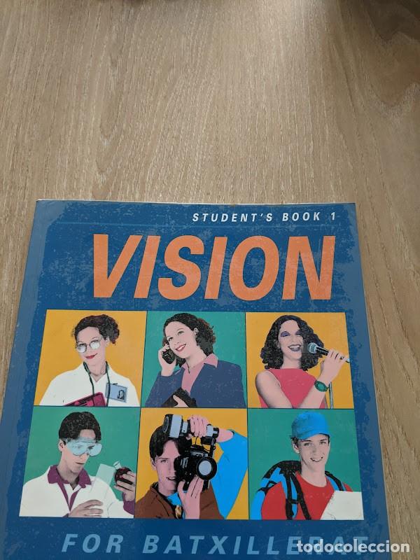 Libros de segunda mano: LIBRO DE TEXTO INGL&Eacute;S VISION FOR BATXILLERAT