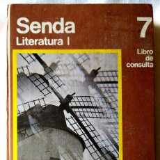 Libros de segunda mano: SENDA 7 LITERATURA I LIBRO DE CONSULTA - SANTILLANA 1973 - PRIMERA EDICIÓN / CURSO INAUGURAL EGB. Lote 364037781