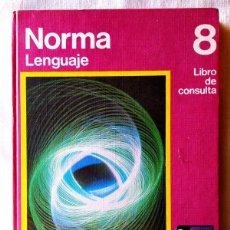 Libros de segunda mano: NORMA 8 LENGUAJE LIBRO DE CONSULTA - SANTILLANA 1973 - PRIMERA EDICIÓN / CURSO INAUGURAL EGB. Lote 364044321