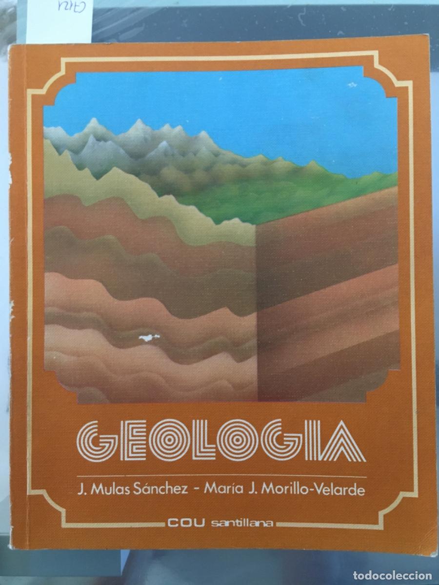 geologia, j mulas sanchez y maria j morrillo ve - Buy Used textbooks on  todocoleccion