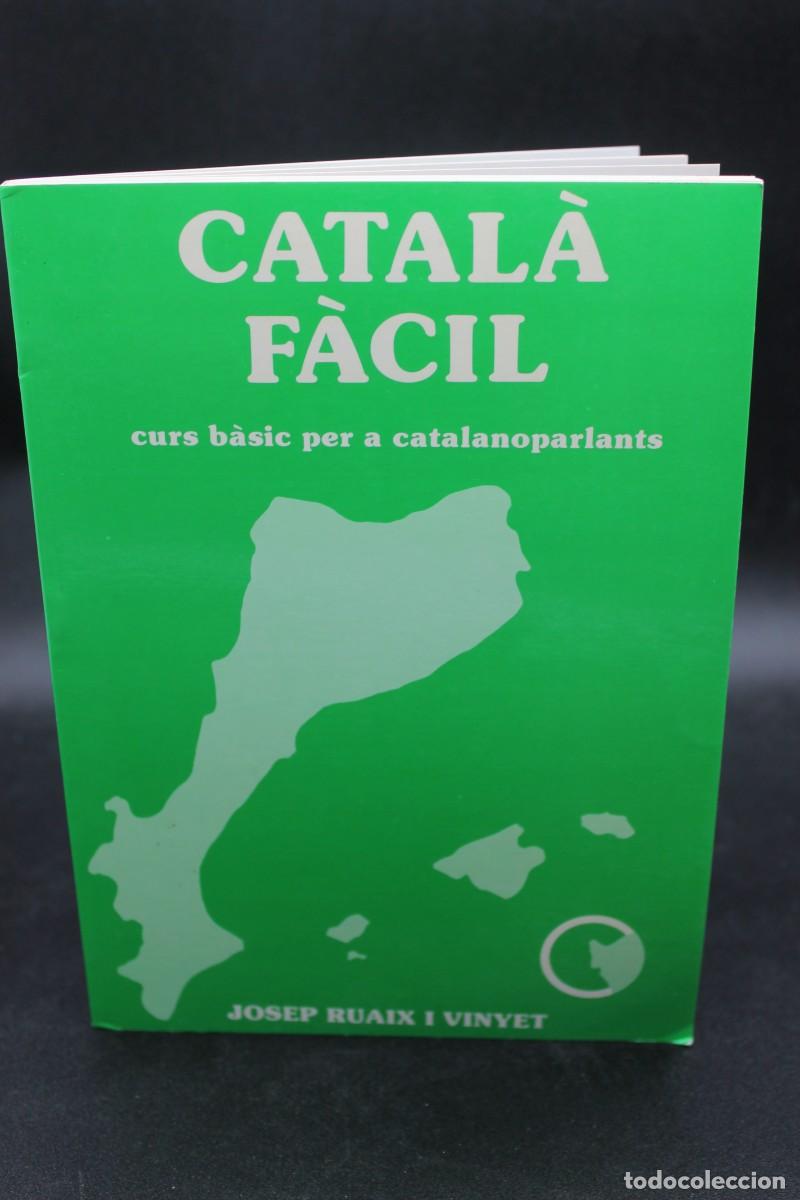 Libros de segunda mano: CATAL&Agrave; F&Agrave;CIL CURS B&Agrave;SIC PER A CATALANOPARLANTS A&Ntilde;O 1990 - Foto 1