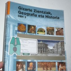 Libros de segunda mano: GIZARTE ZIENTZIAK, GEOGRAFIA ETA HISTORIA DBH 3 (EREIN PROIEKTUA, 2001). Lote 365801151