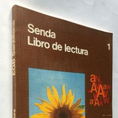 Libros de segunda mano: SENDA 1 / LIBRO DE LECTURA - 1º E.G.B. / ED. SANTILLANA AÑO 1983 / SIN USAR /. Lote 366120276