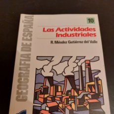 Libros de segunda mano: LAS ACTIVIDADES INDUSTRIALES # R. MENDEZ # EDITORIAL SINTESIS #. Lote 366144656
