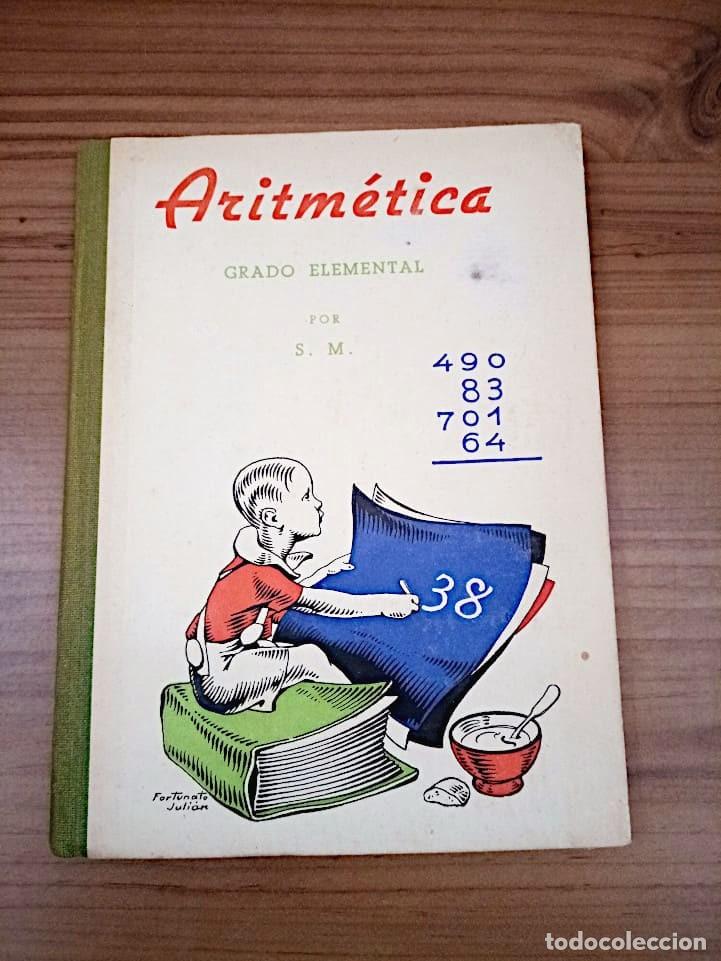 Libros de segunda mano: ARITM&Eacute;TICA GRADO ELEMENTAL. S.M. 4 &ordf; ED. S/F. - Foto 2