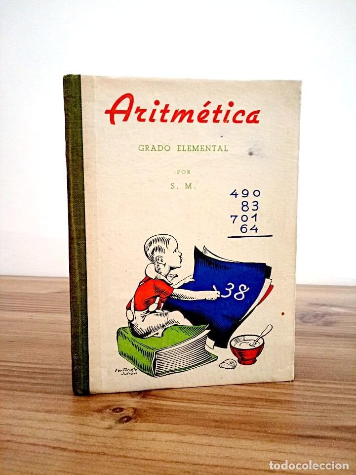 Libros de segunda mano: ARITM&Eacute;TICA GRADO ELEMENTAL. S.M. 4 &ordf; ED. S/F. - Foto 1