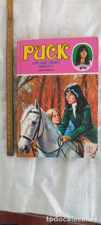 Libros de segunda mano: PUCK &iquest;DE QUE TIENES MIEDO?. LISBETH WERNER . EDICIONES TORAY 15. 1985, 7&ordf; EDIC - Foto 1