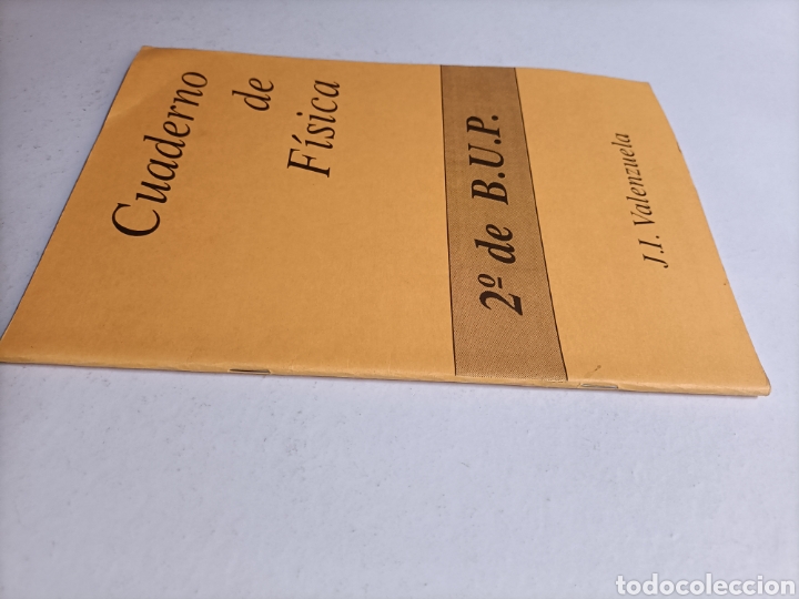Libros de segunda mano: Cuaderno de f&iacute;sica .2 de B.U.P . VALENZUELA - Foto 2
