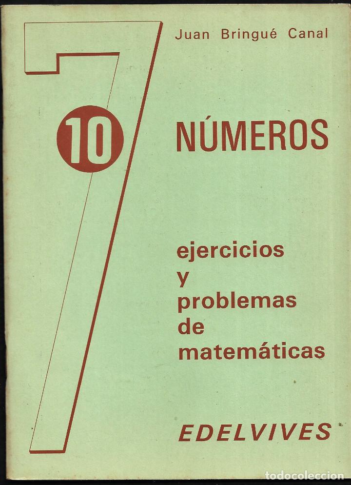 Libros de segunda mano: N&Uacute;MEROS - EJERCICIOS Y PROBLEMAS DE MATEMATICAS N&ordm; 10 - EDELVIVES. - Foto 1