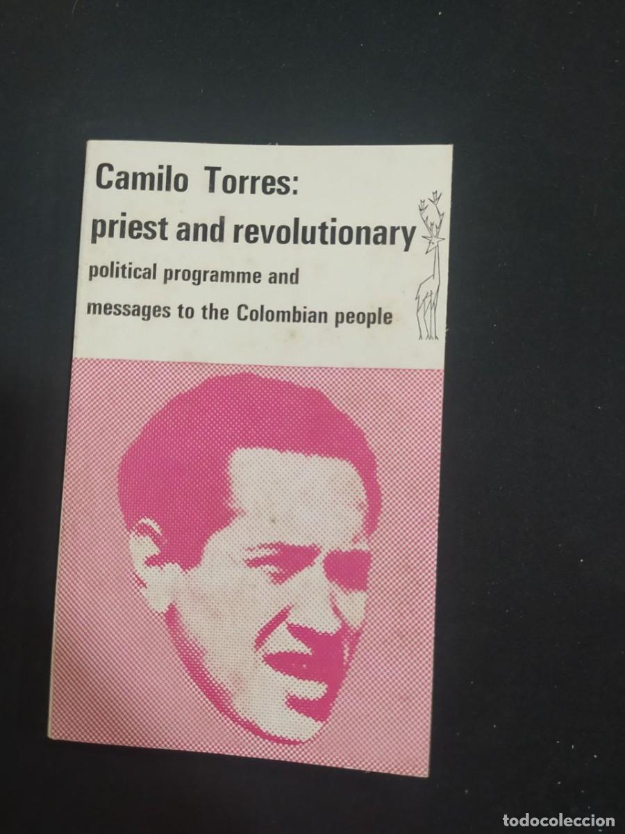 Libros de segunda mano: CAMILO TORRES: PRIEST AND REVOLUTIONARY. 1968. - Foto 1