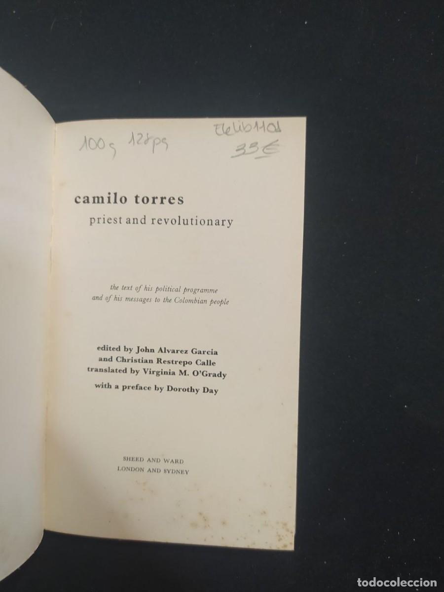 Libros de segunda mano: CAMILO TORRES: PRIEST AND REVOLUTIONARY. 1968. - Foto 2