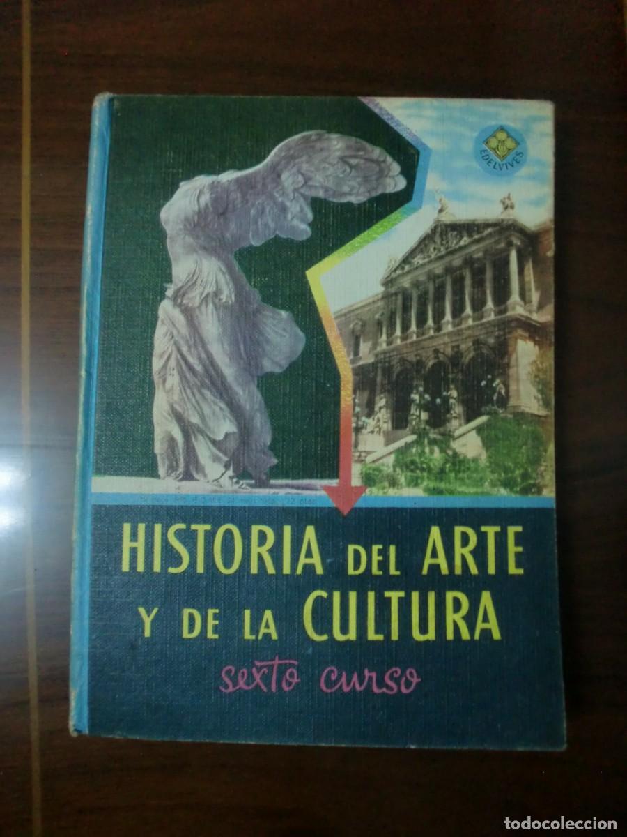 Libri di seconda mano: Libro de texto Historia del arte y de la cultura, sexto curso