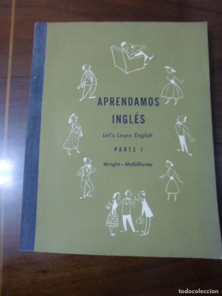 Gebrauchte B&uuml;cher: Libro de texto 1959 Aprendamos ingl&eacute;s. Let's learn English. Parte I