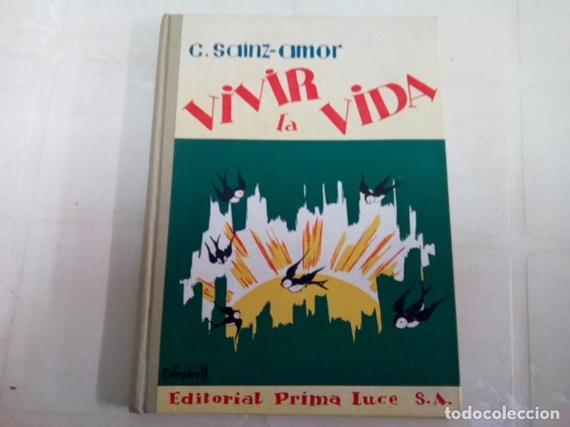 Libros de segunda mano: LIBRO &rdquo;VIVIR LA VIDA&rdquo; EDIT. PRIMA LUCE , A&Ntilde;O 1962 , ORIGINAL - Foto 2