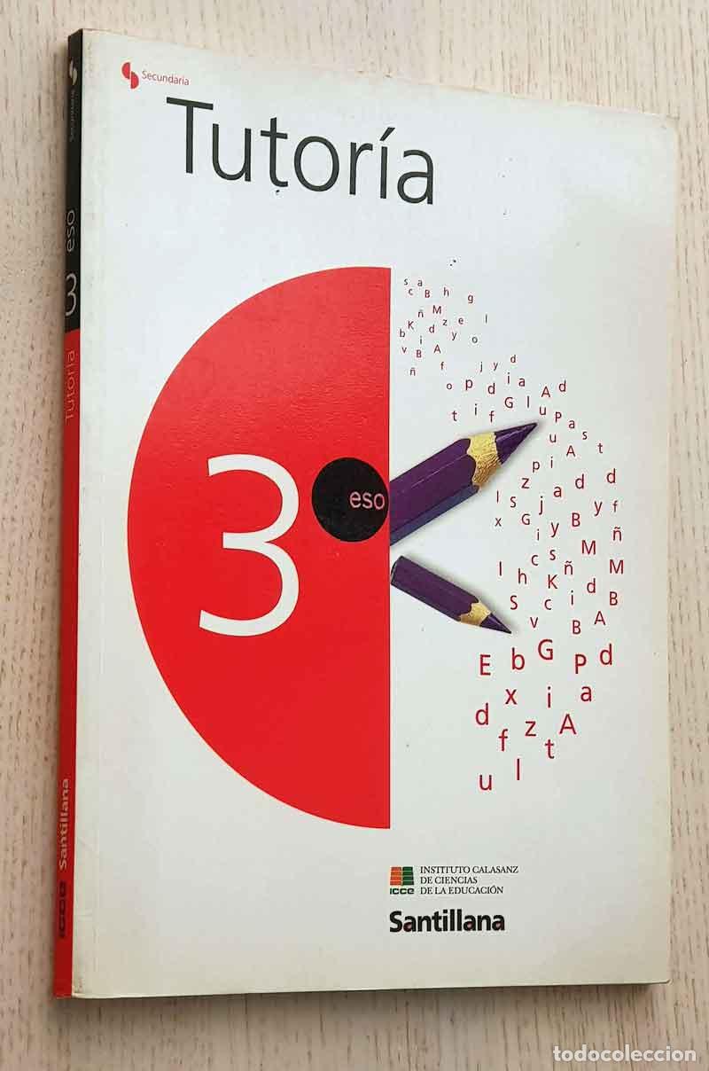Libros de segunda mano: TUTOR&Iacute;A 3 eso (Santillana) - V.V.A.A. - Foto 1