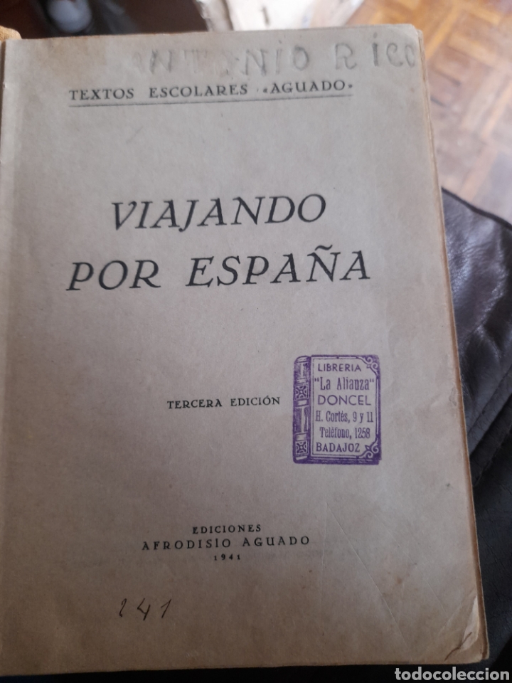 Libros de segunda mano: Viajando por Espa&ntilde;a, antiguo libro escolar - Foto 3