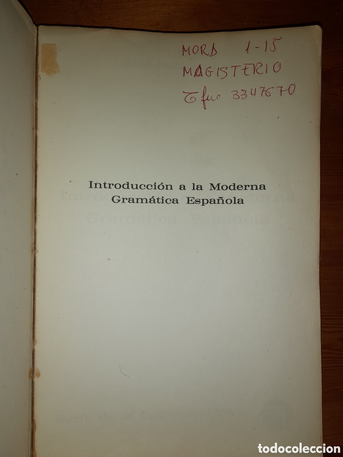 Libros de segunda mano: INTRODUCCI&Oacute;N A LA MODERNA GRAMATICA ESPA&Ntilde;OLA 1977 PLAYOR - Foto 18