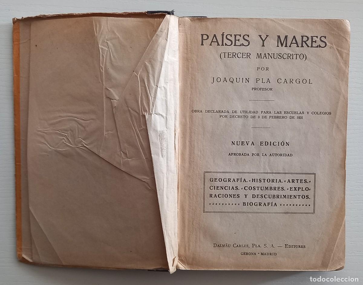 Libros de segunda mano: PA&Iacute;SES Y MARES. TERCER MANUSCRITO - JOAQU&Iacute;N PLA CARGOL - Foto 4