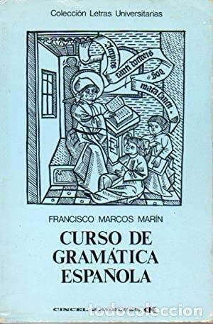 Libros de segunda mano: Curso de Gram&aacute;tica Espa&ntilde;ola. Francisco Marcos Mar&iacute;n - Foto 1