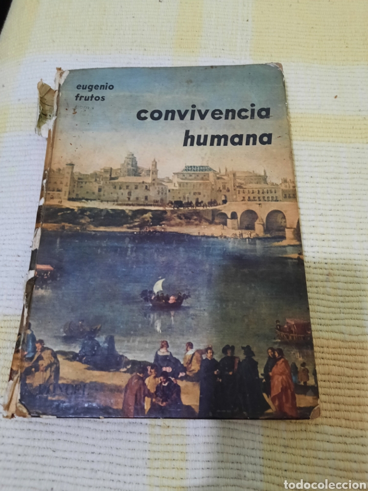 Libros de segunda mano: LIBRO DE EUGENIO FRUTOS. CONVIVENCIA HUMANA