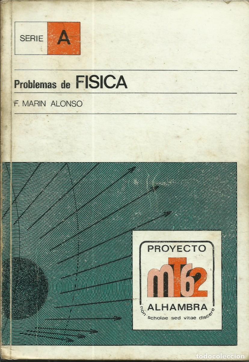 Libros de segunda mano: Problemas de F&iacute;sica / Mar&iacute;n Alonso. - Foto 1