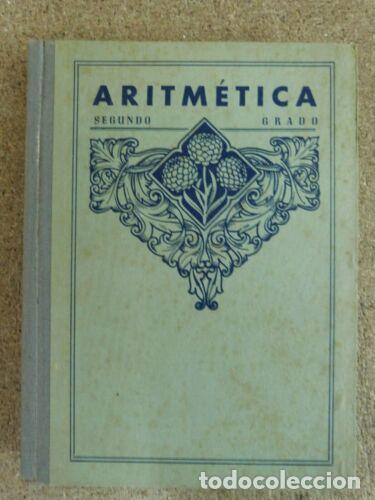 Libros de segunda mano: Aritmetica Segundo Grado.Edelvives.a&ntilde;o 1949