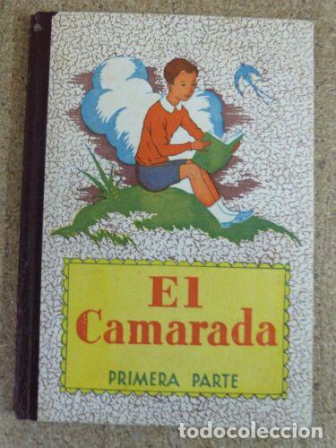 Libri di seconda mano: El Camarada.Primera Parte.Dalmau Carles.
