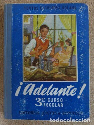 Gebrauchte B&uuml;cher: Adelante 3&ordf; Curso Escolar.Editorial Escuela Espa&ntilde;ola 1956